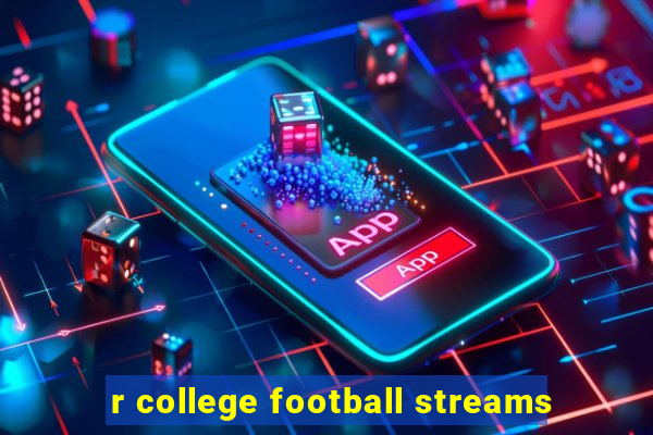 r college football streams